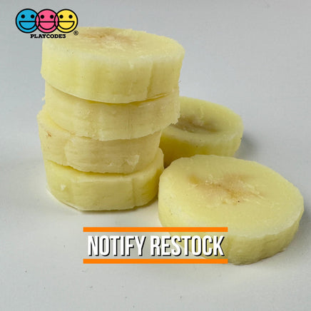Banana Slices Realistic Imitation Fake Food Life Like Bendable Plastic Resin 10 Pcs